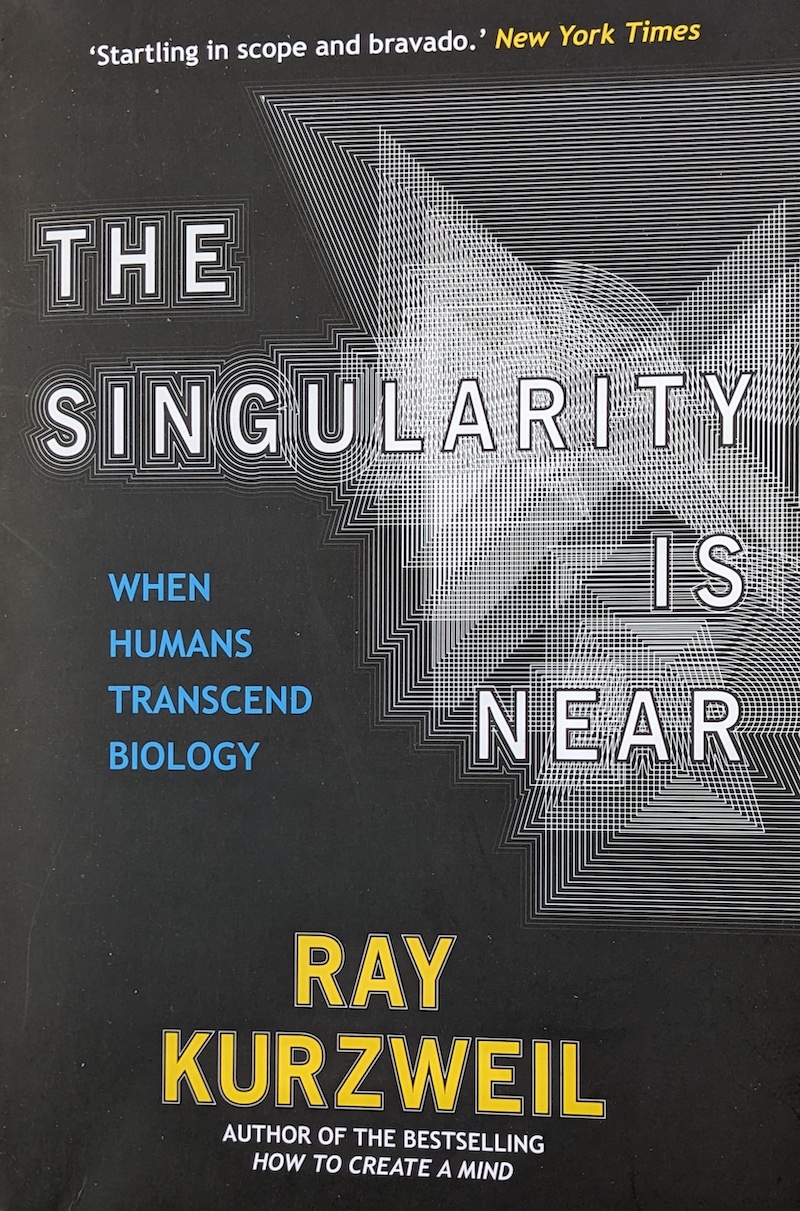 book The Singularity is Near by Ray Kurzweil